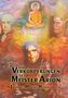 Johannes H. von Hohenstätten: Die Verkörperungen des Meister Arion, Buch