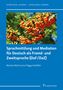 Martina Nied Curcio: Sprachmittlung und Mediation für Deutsch als Fremd- und Zweitsprache (DaF/DaZ), Buch