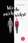Tahereh Mafi: Wie du mich siehst, Buch