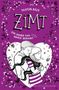 Dagmar Bach: Zimt ¿ Für immer von Magie berührt, Buch