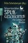 Felix Scheinberger: Schaurigschöne Spukgeschichten für schwarze Nächte, Buch