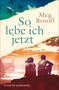 Meg Rosoff: So lebe ich jetzt, Buch