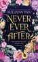 Sue Lynn Tan: Never Ever After, Buch
