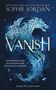 Sophie Jordan: Vanish, Buch