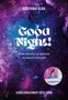 Estefania Elisa: Good Night! Schülerkalender 2023 / 2024, Buch