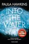 Paula Hawkins: Into the Water - Traue keinem. Auch nicht dir selbst., Buch