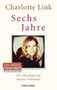 Charlotte Link: Sechs Jahre, Buch