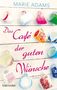 Marie Adams: Das Café der guten Wünsche, Buch