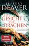 Jeffery Deaver: Das Gesicht des Drachen, Buch