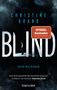 Christine Brand: Blind, Buch