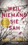 Lisa Jewell: Weil niemand sie sah, Buch