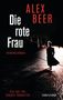 Alex Beer: Die rote Frau, Buch