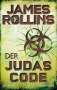 James Rollins: Der Judas-Code, Buch