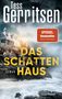 Tess Gerritsen: Das Schattenhaus, Buch