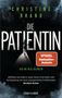 Christine Brand: Die Patientin, Buch