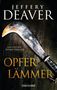 Jeffery Deaver: Opferlämmer, Buch