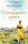 Fiona Mcintosh: Der Champagnergarten, Buch