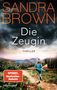 Sandra Brown: Die Zeugin, Buch