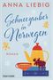 Anna Liebig: Schneezauber in Norwegen, Buch