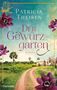 Patricia Theisen: Der Gewürzgarten, Buch