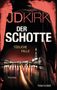 Jd Kirk: Der Schotte - Tödliche Falle, Buch