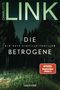 Charlotte Link: Die Betrogene, Buch