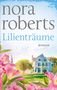 Nora Roberts: Lilienträume, Buch