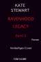 Kate Stewart: Ravenhood Legacy 2, Buch