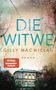 Gilly Macmillan: Die Witwe, Buch