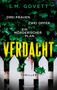 S. M. Govett: Verdacht - Drei Frauen. Zwei Opfer. Ein mörderischer Plan., Buch