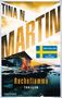 TINA N. MARTIN, Racheflamme, Thriller, Bestseller aus Schweden. Holzhütte am Ufer, abendlicher Himmel, Lagerfeuer., Buch