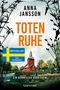 „Bestseller aus Schweden.“ Ein rotes Gebäude mit Turm, umgeben von Bäumen, mit schwarzen Pflanzen im Vordergrund., Buch