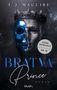 "BRATVA Prince", Dark Romance-Empfehlung ab 18, von T.J. Maguire. Halb Maske, halb Gesicht mit Krone.