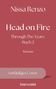 Text: "Nissa Renzo", "Head on Fire", "Through The Years Buch 2", "Roman", "vorläufiges Cover", "blanvalet". Roter Hintergrund., Buch