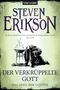 Steven Erikson: Das Spiel der Götter 19, Buch