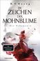 R. F. Kuang: Im Zeichen der Mohnblume - Die Schamanin, Buch, Buch