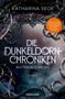 Katharina Seck: Die Dunkeldorn-Chroniken - Blüten aus Nacht, Buch