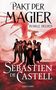 „Pakt der Magier: Dunkle Helden“. Silhouetten von Figuren vor einem roten Drachen. Autor: Sebastien de Castell., Buch