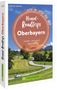 Georg Weindl: Heimat-Roadtrips Oberbayern, Buch, Buch