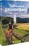 Stefan Esser: Radtouren am Grünen Band, Buch, Buch