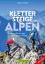 Eugen E. Hüsler: Klettersteige der Alpen, Buch
