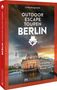 Linnéa Bergsträsser: Outdoor Escape-Touren Berlin, Buch