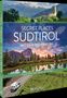 „Secret Places Südtirol mit dem Wohnmobil“ über Bildern von Bergen und einer Burg, darunter „Traumhafte Ziele“., Buch