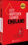 "Fettnäpfchenführer England" - Ein rotes Cover mit einem Gardisten, der Tee trinkt. Buchrücken: "England"., Buch