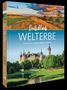 Auf dem Cover steht "Deutschlands Welterbe: Eine Reise zu allen UNESCO-Stätten". Es zeigt ein Schloss und Landschaft., Buch