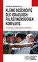 Jörn Böhme: Kleine Geschichte des israelisch-palästinensischen Konflikts, Buch