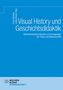 Visual History und Geschichtsdidaktik, Buch