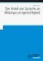 Luana Sommer: Der Anteil von Sprache an Bildungs(-un-)gerechtigkeit, Buch
