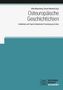 Titel: "Osteuropäische Geschicht(ch)en". Herausgeber: Aline Meyenberg, Dennis Wambolt. Verlag: Wochenschau Academy., Buch