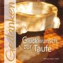 Glückwunsch zur Taufe, Buch
